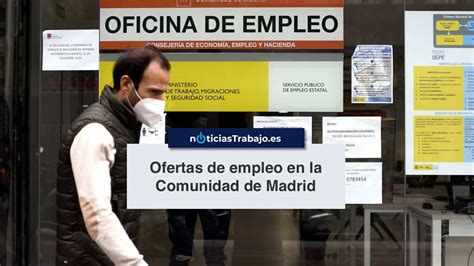 tablón de anuncios empleo madrid hoy|Trabajo en Madrid: Ofertas de empleo Madrid